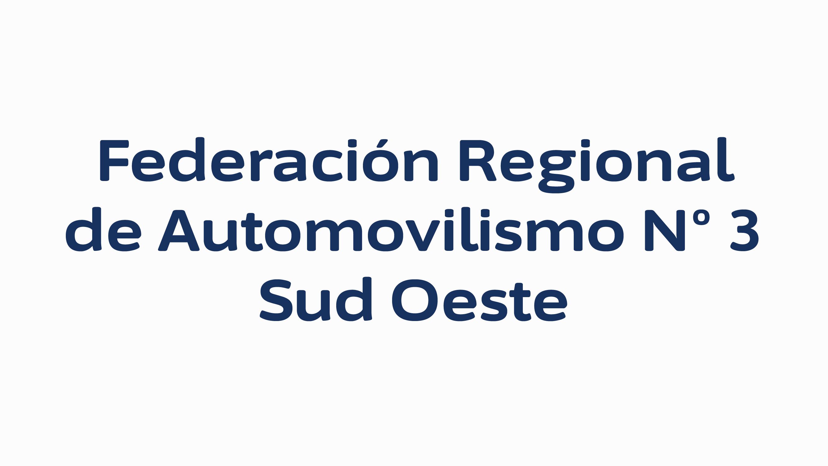 Federación Regional de Automovilismo Nº 3 Zona Sud Oeste